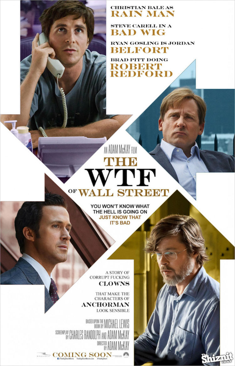 the_shiznit_honest_movie_posters_the_big_short